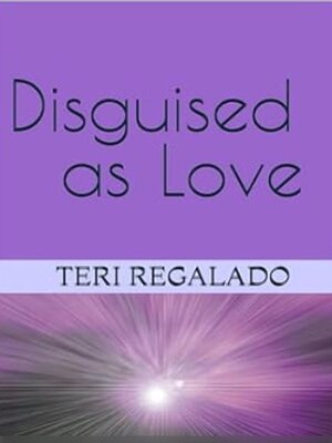 cover image of Disguised as Love